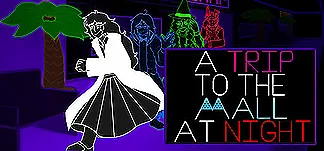 A Trip to the Mall at Night PC Mod Menu, Trainers and Cheats
