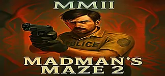 Madman's Maze 2: Garret's Nightmare PC Mod Menu, Trainers and Cheats