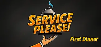 Service Please: First Dinner PC Mod Menu, Trainers and Cheats