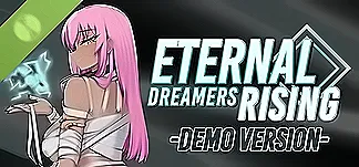ETERNAL DREAMERS -RISING- Demo PC Mod Menu, Trainers and Cheats