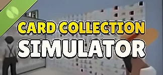 Card Collection Simulator Demo PC Mod Menu, Trainers and Cheats