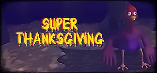 Super Thanksgiving PC Mod Menu, Trainers and Cheats