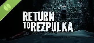 Return to Rezpulka Demo PC Mod Menu, Trainers and Cheats