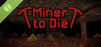 Miner to Die Demo PC Mod Menu, Trainers and Cheats