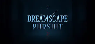 Dreamscape Pursuit PC Mod Menu, Trainers and Cheats
