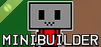 Minibuilder Demo PC Mod Menu, Trainers and Cheats