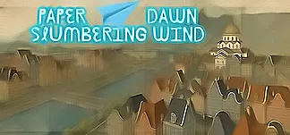 Paper Dawn: Slumbering wind PC Mod Menu, Trainers and Cheats