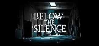 Below The Silence PC Mod Menu, Trainers and Cheats