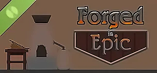 Forged in Epic Demo PC Mod Menu, Trainers and Cheats