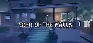 Echo of the Walls PC Mod Menu, Trainers and Cheats