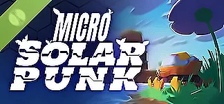 Micro Solar Punk Demo PC Mod Menu, Trainers and Cheats
