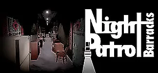 Night Patrol:Barracks PC Mod Menu, Trainers and Cheats