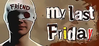 My Last Friday PC Mod Menu, Trainers and Cheats