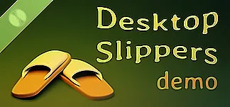 Desktop Slippers Demo PC Mod Menu, Trainers and Cheats