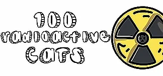 100 Radioactive Cats PC Mod Menu, Trainers and Cheats