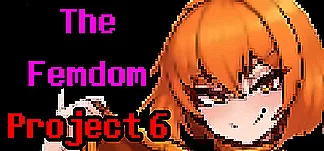The Femdom Project 6 PC Mod Menu, Trainers and Cheats