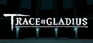 Trace of Gladius PC Mod Menu, Trainers and Cheats