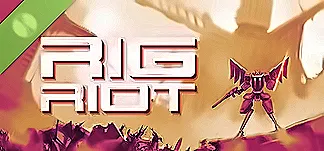 RIG Riot Demo PC Mod Menu, Trainers and Cheats