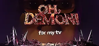 OH DEMON! Fix my TV PC Mod Menu, Trainers and Cheats