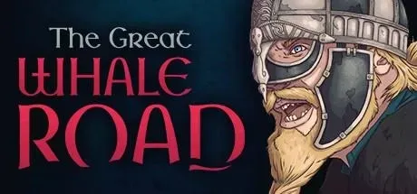 The Great Whale Road PC Mod Menu, Trainers and Cheats