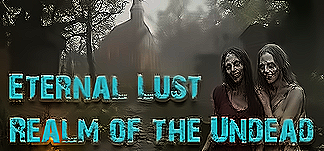 Eternal Lust: Realm of the Undead