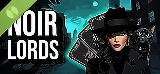Noir Lords Demo PC Mod Menu, Trainers and Cheats