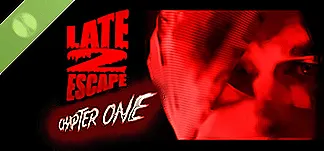 LATE 2 ESCAPE Demo PC Mod Menu, Trainers and Cheats