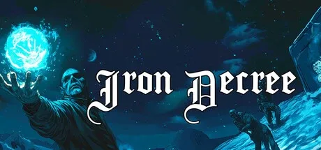 Iron Decree PC Mod Menu, Trainers and Cheats