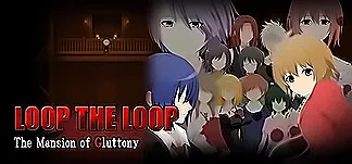 LOOP THE LOOP The Mansion of Gluttony PC Mod Menu, Trainers and Cheats