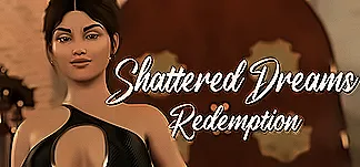Shattered Dreams: Redemption PC Mod Menu, Trainers and Cheats