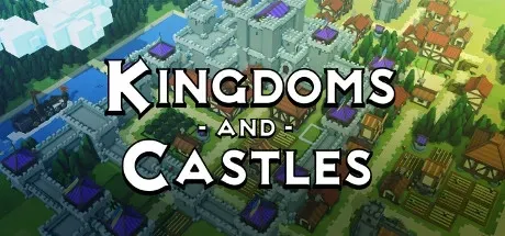 Kingdoms and Castles PC Mod Menu, Trainers and Cheats