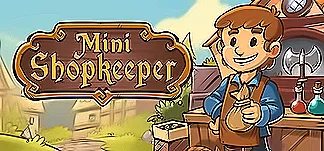 Mini Shopkeeper PC Mod Menu, Trainers and Cheats
