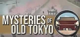 Mysteries of Old Tokyo PC Mod Menu, Trainers and Cheats