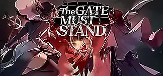 The Gate Must Stand PC Mod Menu, Trainers and Cheats