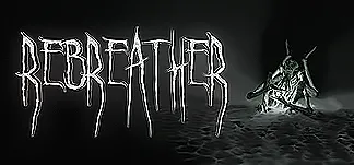 RebreatheR PC Mod Menu, Trainers and Cheats