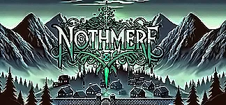 Nothmere PC Mod Menu, Trainers and Cheats