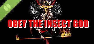 Obey the Insect God Demo PC Mod Menu, Trainers and Cheats