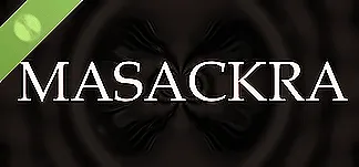 Masackra Demo PC Mod Menu, Trainers and Cheats