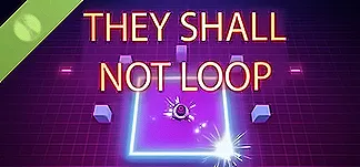 They Shall Not Loop Demo PC Mod Menu, Trainers and Cheats