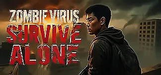 ZombieVirusSurviveAlone PC Mod Menu, Trainers and Cheats