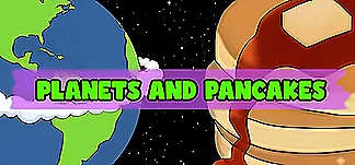 Planets and Pancakes PC Mod Menu, Trainers and Cheats
