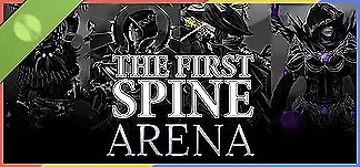 The First Spine - Arena Demo PC Mod Menu, Trainers and Cheats