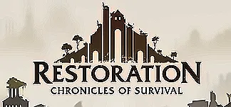 Restoration: Chronicles of Survival PC Mod Menu, Trainers and Cheats