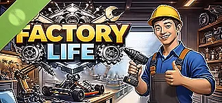 Factory Life Demo PC Mod Menu, Trainers and Cheats