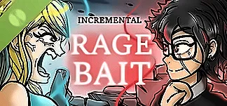 Incremental Ragebait Demo PC Mod Menu, Trainers and Cheats
