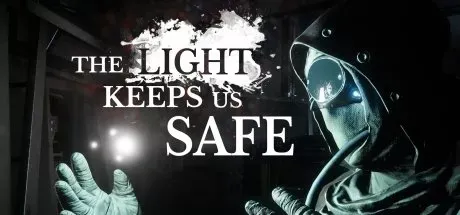 The Light Keeps Us Safe PC Mod Menu, Trainers and Cheats