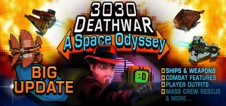 3030 Deathwar Redux - A Space Odyssey PC Mod Menu, Trainers and Cheats