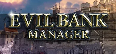 Evil Bank Manager PC Mod Menu, Trainers and Cheats