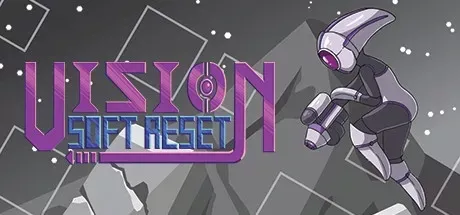 Vision Soft Reset PC Mod Menu, Trainers and Cheats