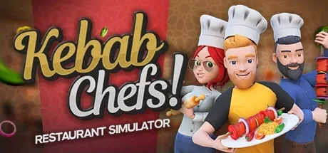 Kebab Chefs! - Restaurant Simulator PC Mod Menu, Trainers and Cheats